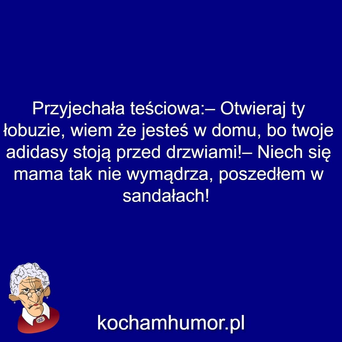 Zięć W Sandałkach