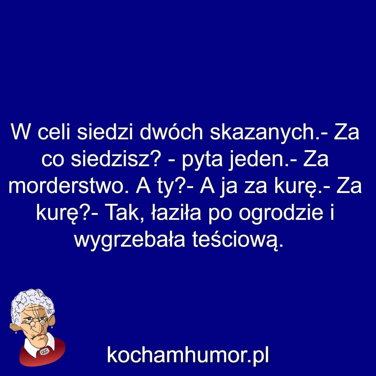 Odsiadka Za Kurę