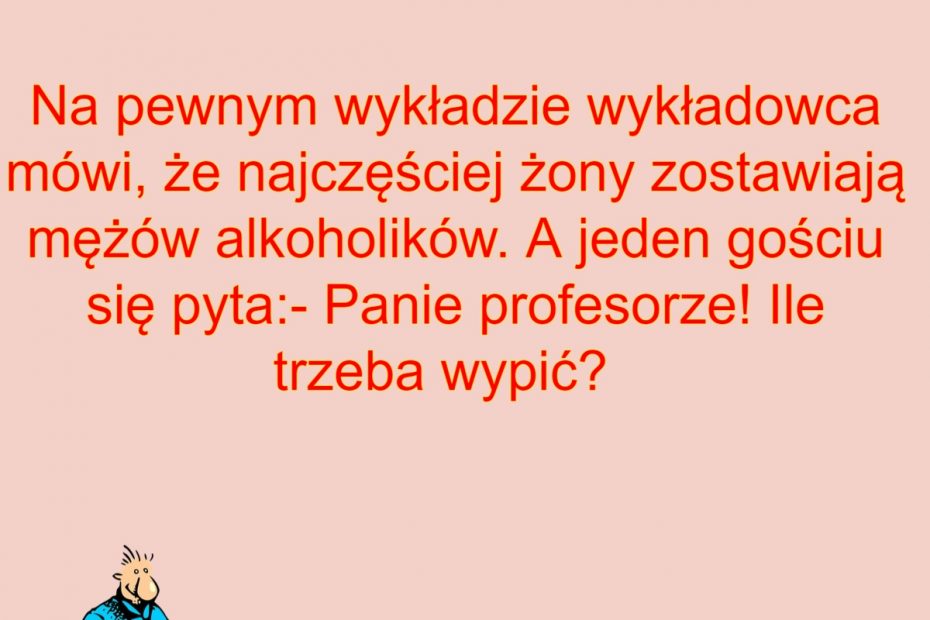 Ile Trzeba Wypić