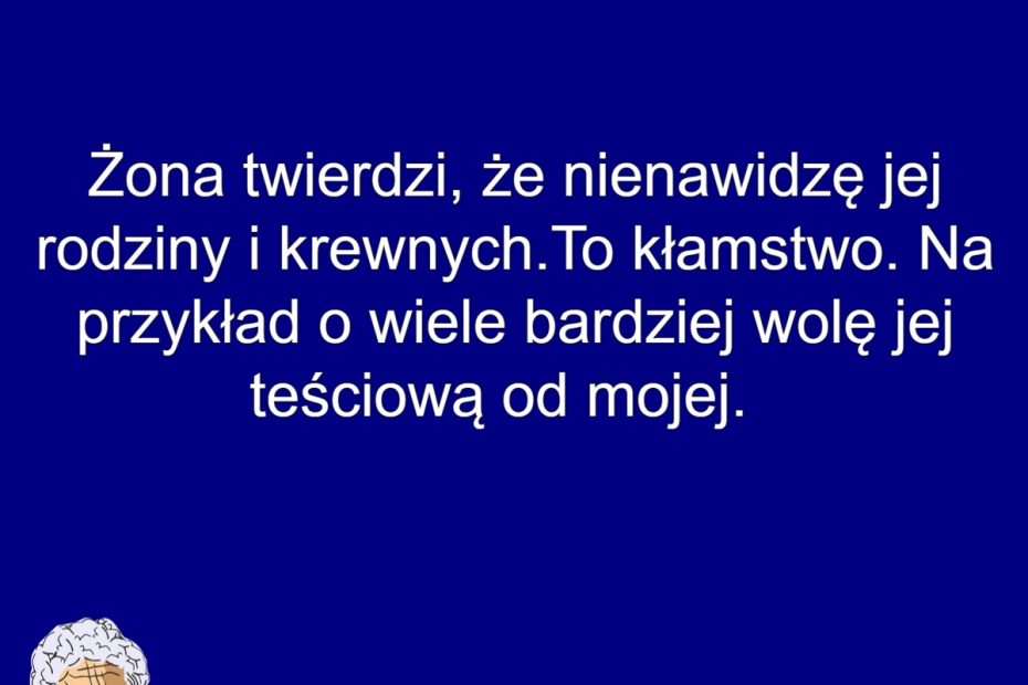 Teściowa Mojej Żony