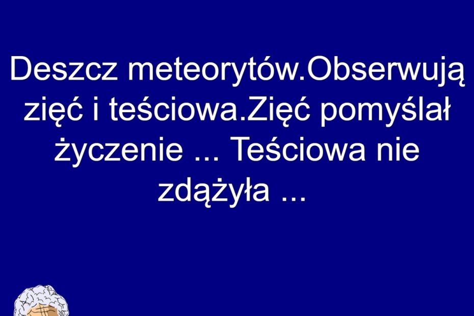 Teściowa Nie Zdążyła