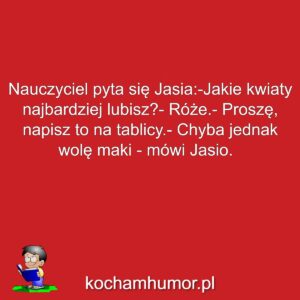 Dowcipy kochamhumor.pl Jasiu 1