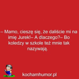 Dowcipy kochamhumor.pl Jasiu 1