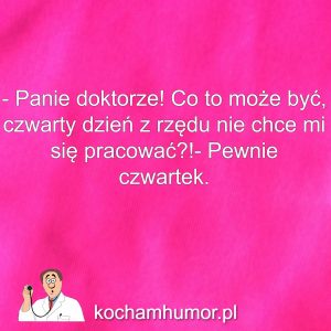 Dowcipy kochamhumor.pl Lekarze