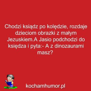 Dowcipy kochamhumor.pl Jasiu 1