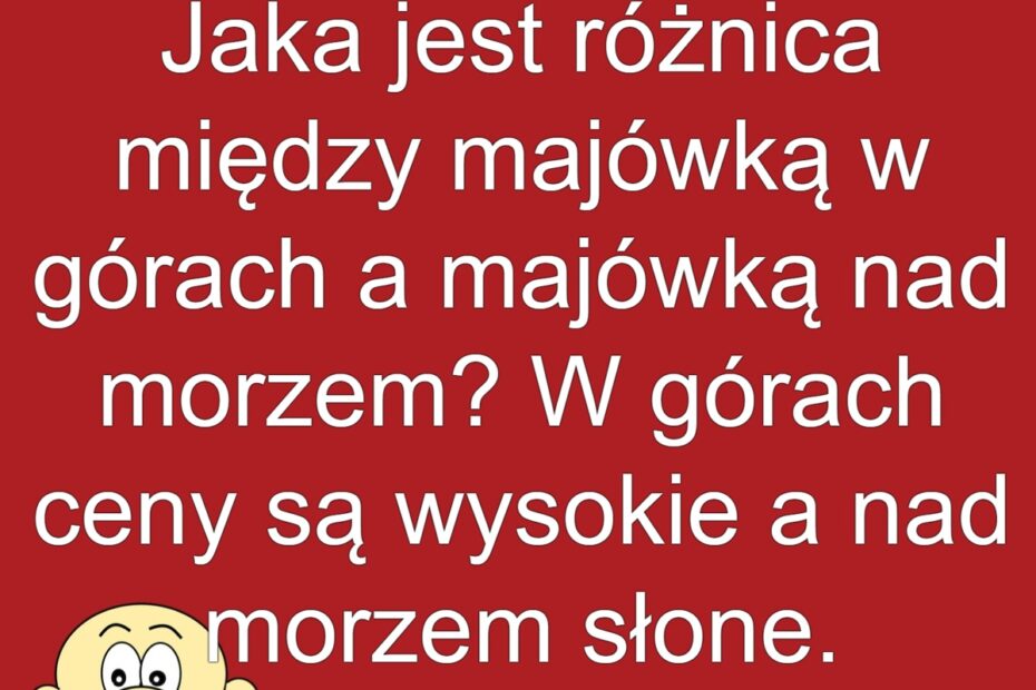 Majówka W Górach I Nad Morzem